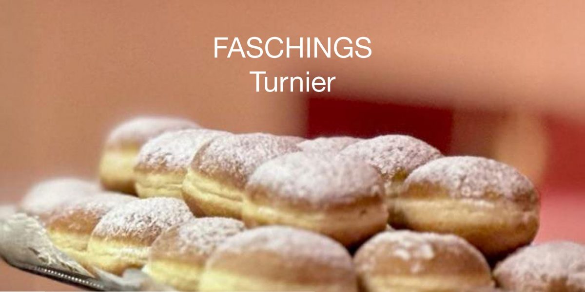 Faschings-Turnier
